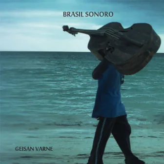 Brasil Sonoro by Geisan Varne