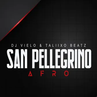 San Pellegrino Afro by Taliixo Beatz