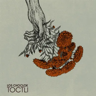 Toctli by Los Choclok