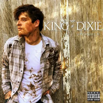 King of Dixie by Upchurch