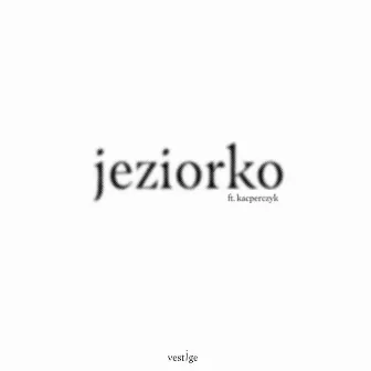 Jeziorko by Kacperczyk