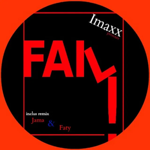 Fail - Faty Remix