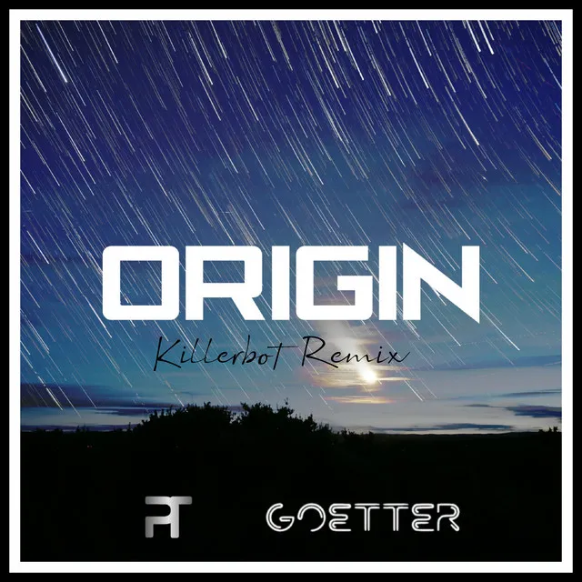 Origin - KILLERBOT Remix