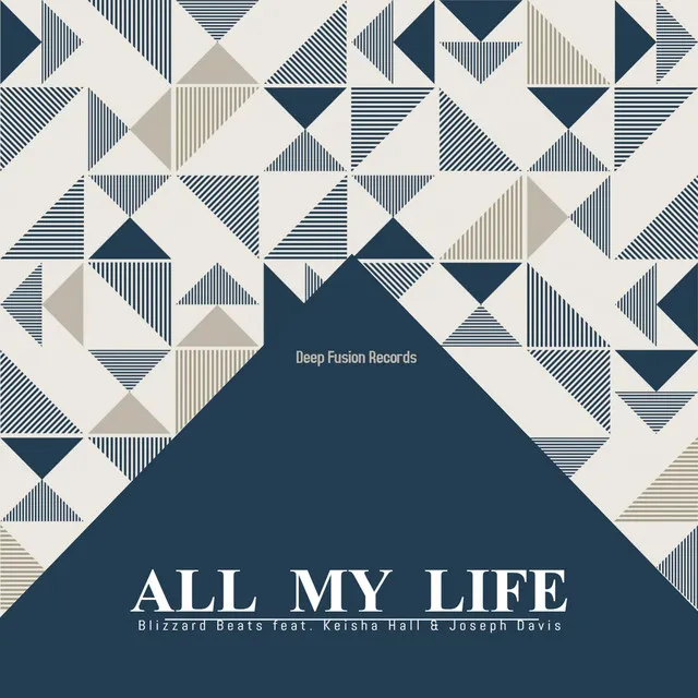 All My Life - Original Instru Mix