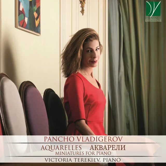 Pancho Vladigerov: Aquarelles (Miniatures for Piano)