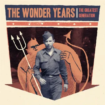 The Greatest Generation by The Wonder Years