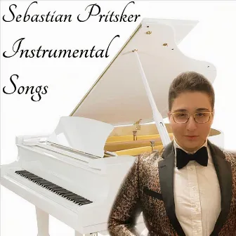 Instrumental Songs by Sebastian Pritsker