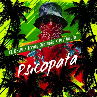 Psicopata by Irving Diblasio