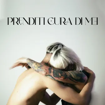 PRENDITI CURA DI ME by Mr. Ugo