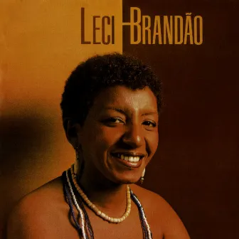 Leci Brandão by Leci Brandao