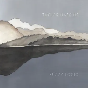 Fuzzy Logic by Taylor Haskins