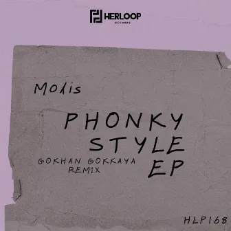 Phonky Style EP by Molis