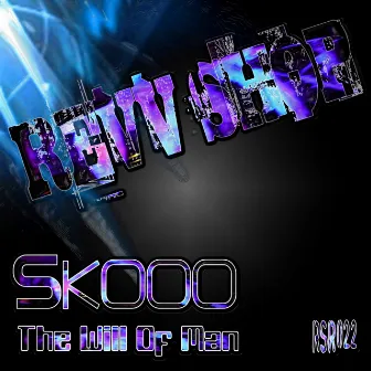 The Will Of Man by Skooo