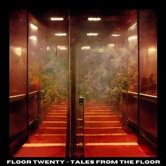 Tales from the Floor by Floor Twenty