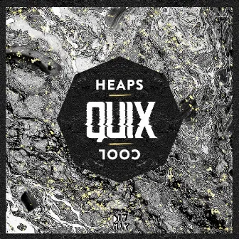 Heaps Cool EP by QUIX