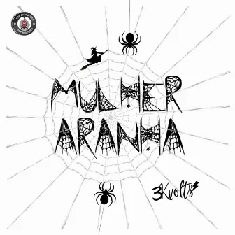 Mulher Aranha by 3Kvolts