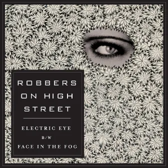 Electric Eye - Single by Robbers On High Street