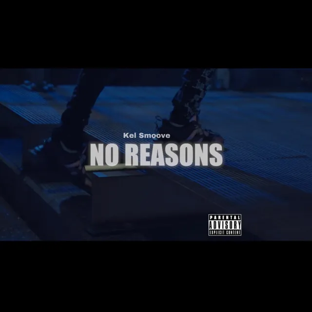 No Reasons