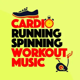 Cardio Running Spinning Workout Music by Unknown Artist