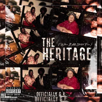 The Heritage (Where It All Started From) by Officially GP