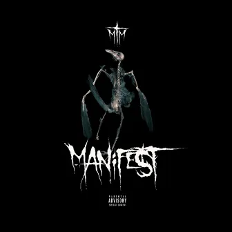 Manifest by Mikey The Magician