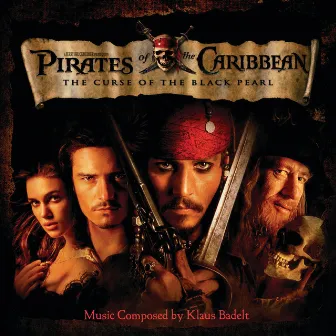 Pirates of the Caribbean: The Curse of the Black Pearl (Original Motion Picture Soundtrack) by Klaus Badelt