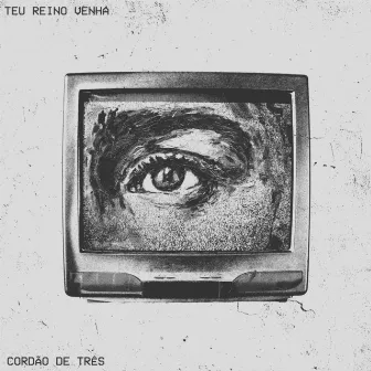 Teu Reino Venha by Cordão de Três