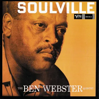 Soulville by The Ben Webster Quintet