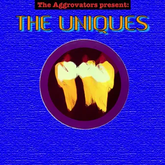 The Aggrovators Present: The Uniques by The Uniques