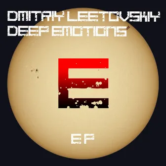 Deep Emotions EP by Dmitriy Leetovskiy