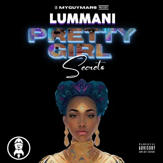 PRETTY GIRL SECRETS by Lummani