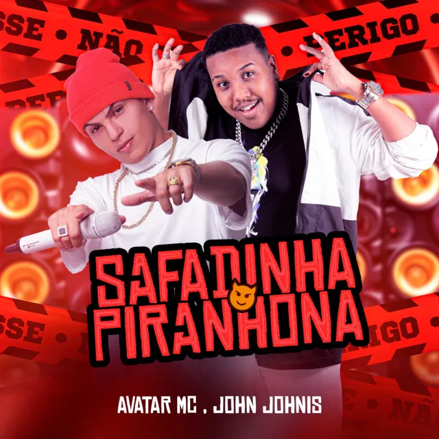 Safadinha Piranhona