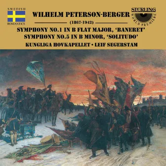 Peterson-Berger: Symphonies Nos. 1 & 5 by Royal Opera Orchestra Stockholm