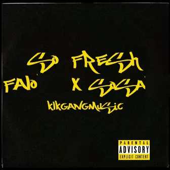 So Fresh by Sosa