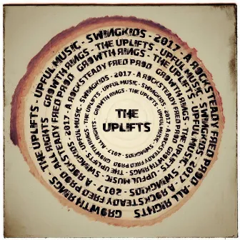 Growth Rings by The Uplifts