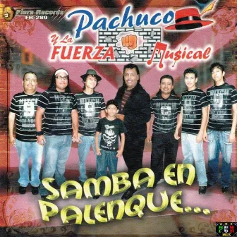 Samba En Palenque by Pachuco y La Fuerza Musical