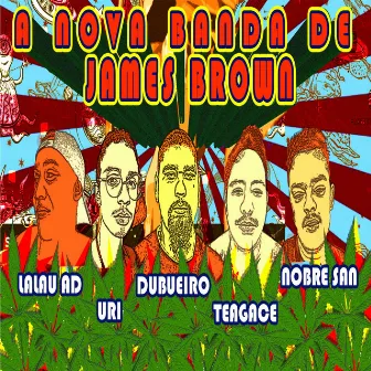 A Nova Banda de James Brown by Nobre San