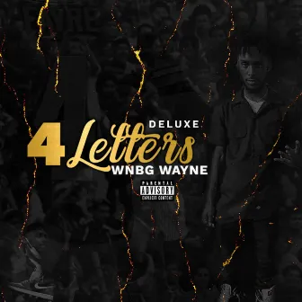 4 Letters (Deluxe) by Wnbg Wayne