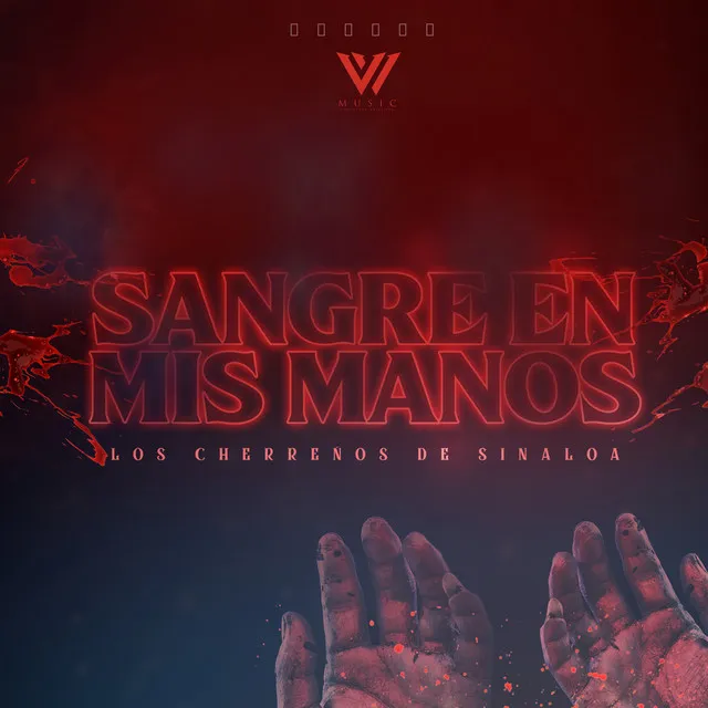 Sangre En Mis Manos