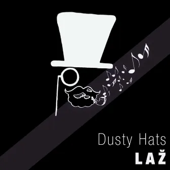 Laž by Dusty Hats