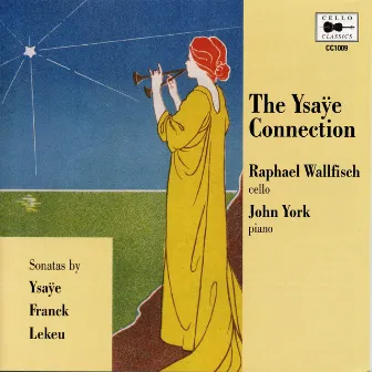 The Ysaÿe Connection by John York