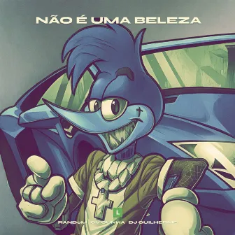 Não é Uma Beleza (Speed Up) by DJ Guilherme