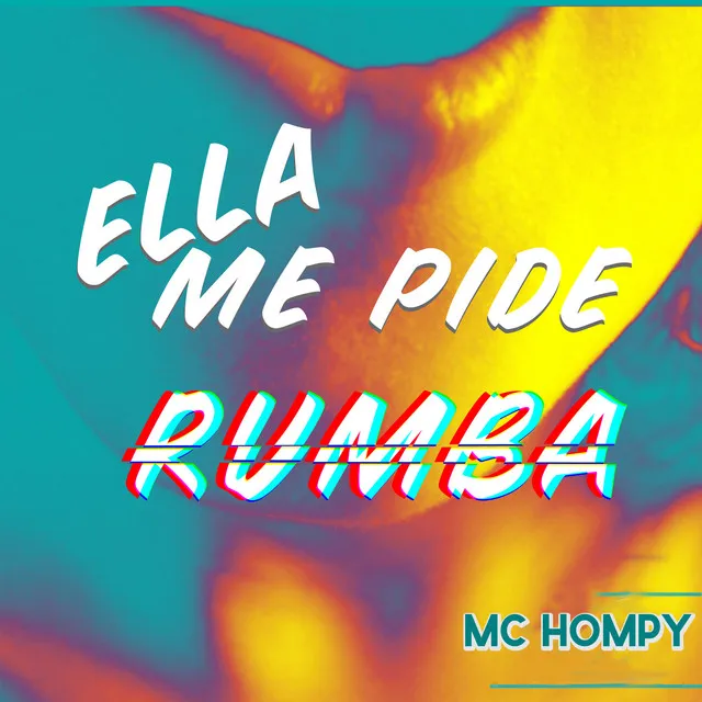 Ella Me Pide Rumba