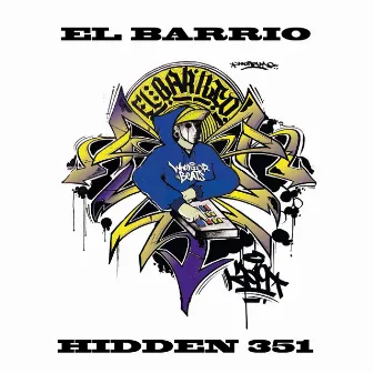 El Barrio by el area 351