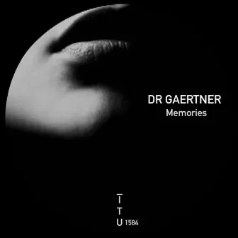 Memories by Dr Gaertner