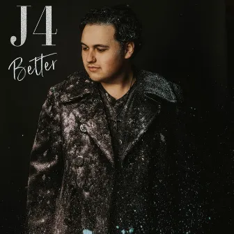 Better by J4