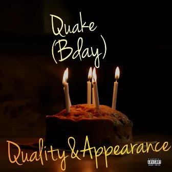 Quake (Bday) by Unknown Artist