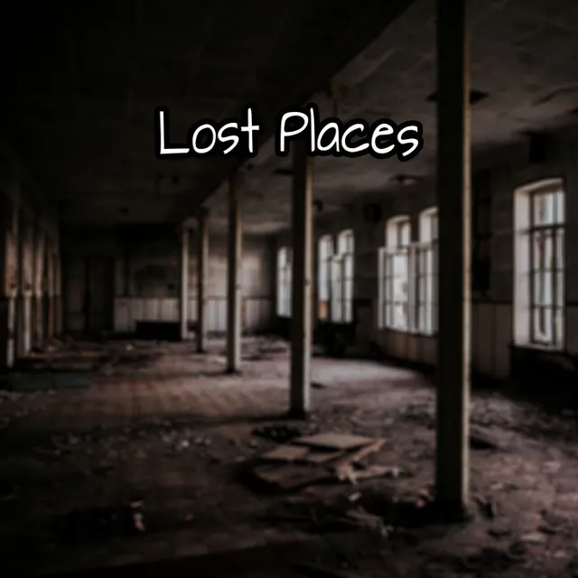 Lost Places