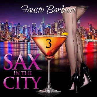 Sax in the City, Vol. 3 by Unknown Artist