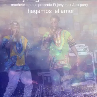 hagamos el amor by Jony Max